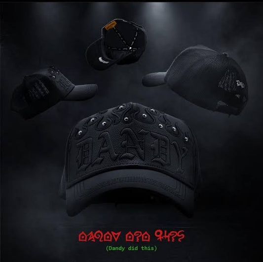 DANDY HATS “DID THIS”